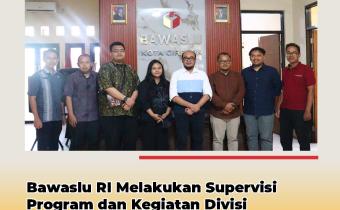 Bawaslu RI Lakukan Supervisi ke Bawaslu Kota Cirebon Terkait Program Penanganan Pelanggaran di Masa Non Tahapan