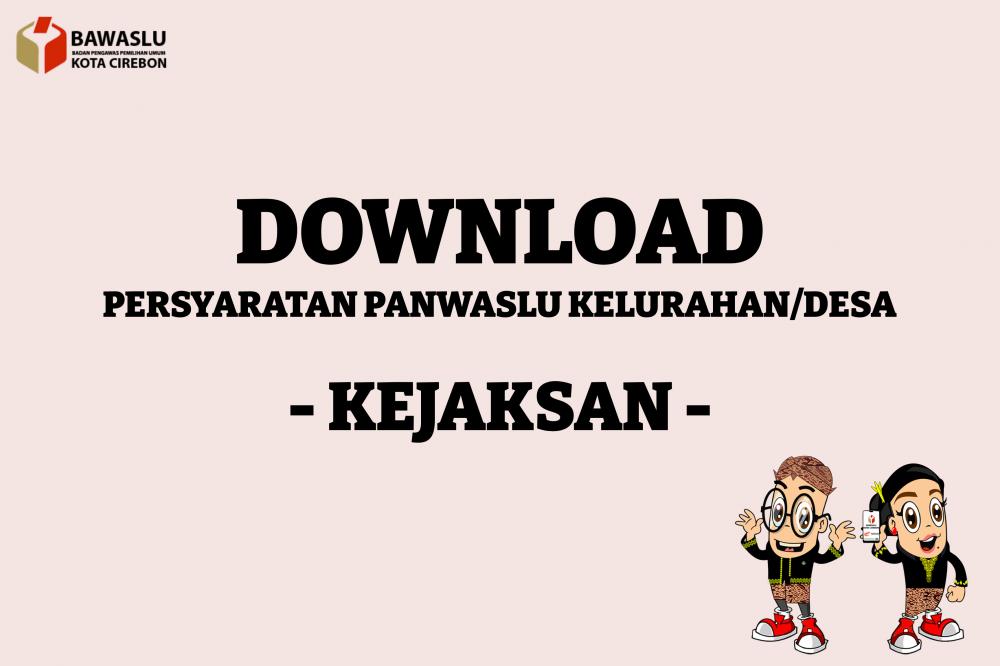 Pengumuman Perekrutan Panwaslu Kelurahan se-Kecamatan Kejaksan