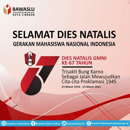SELAMAT DIES NATALIS GERAKAN MAHASISWA NASIONAL INDONESIA 67 TAHUN