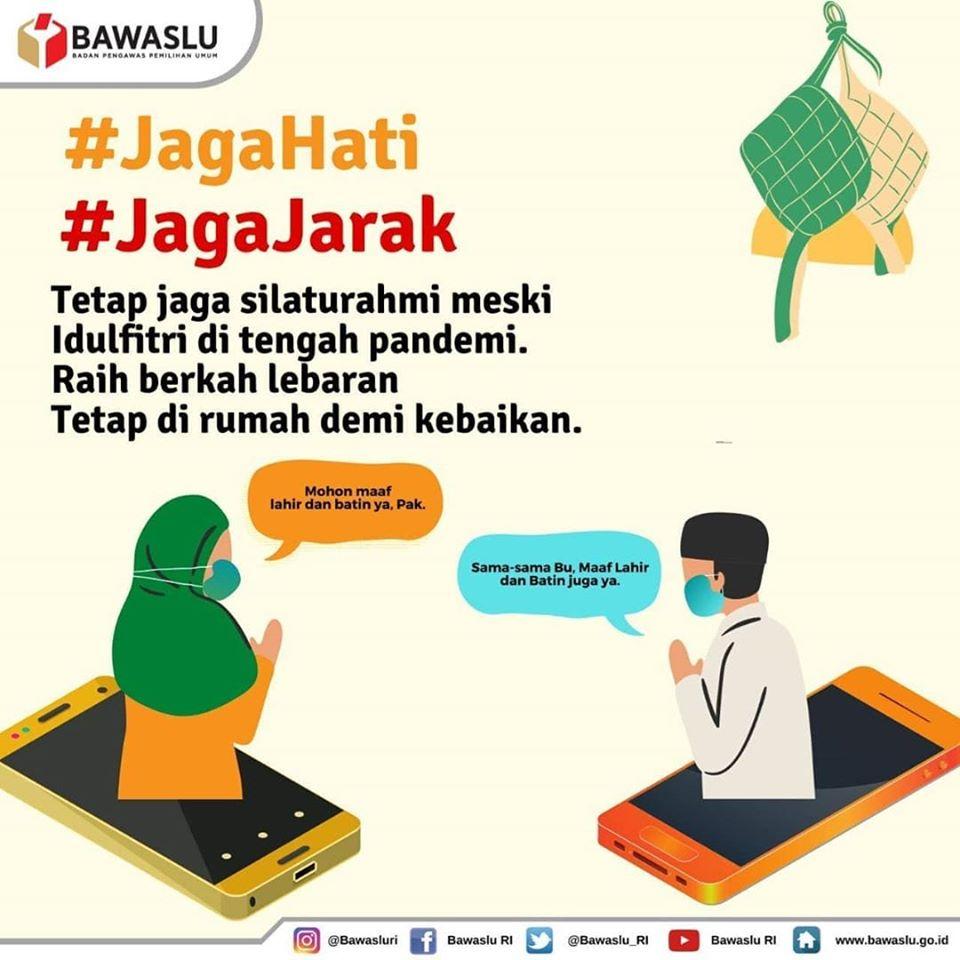 TETAP JAGA SILATURAHMI MESKI IDULFITRI DITENGAH PANDEMI