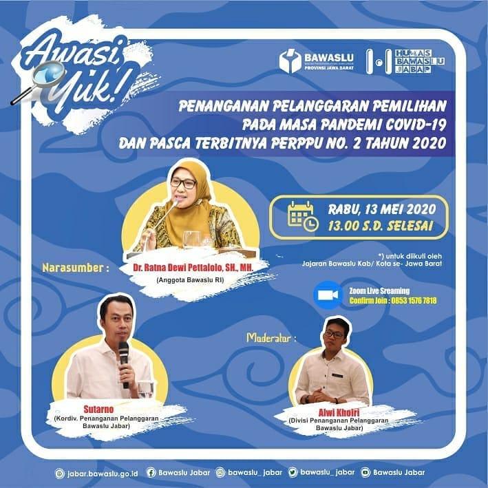 SAKSIKAN VIDCON PENANGANAN PELANGGARAN PEMILIHAN PADA MASA PANDEMI COVID-19 DAN PASCA TERBITNYA PERPPU NO. 2 TAHUN 2020