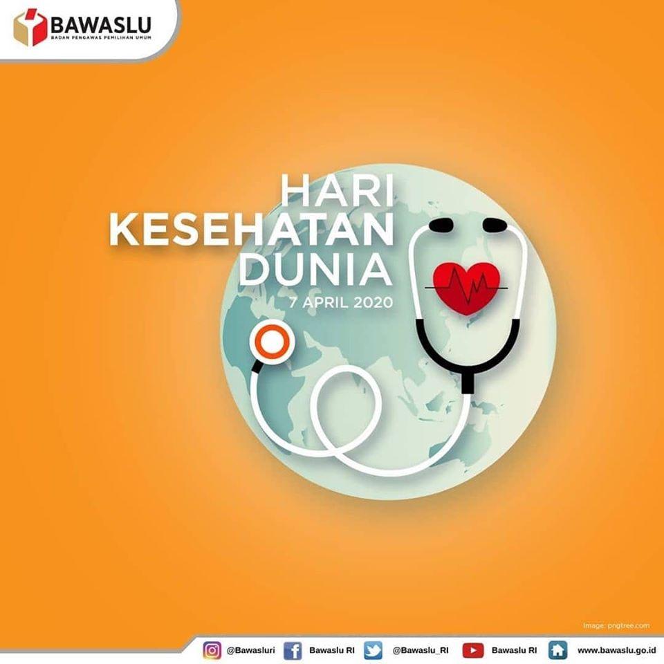 SELAMAT HARI KESEHATAN DUNIA