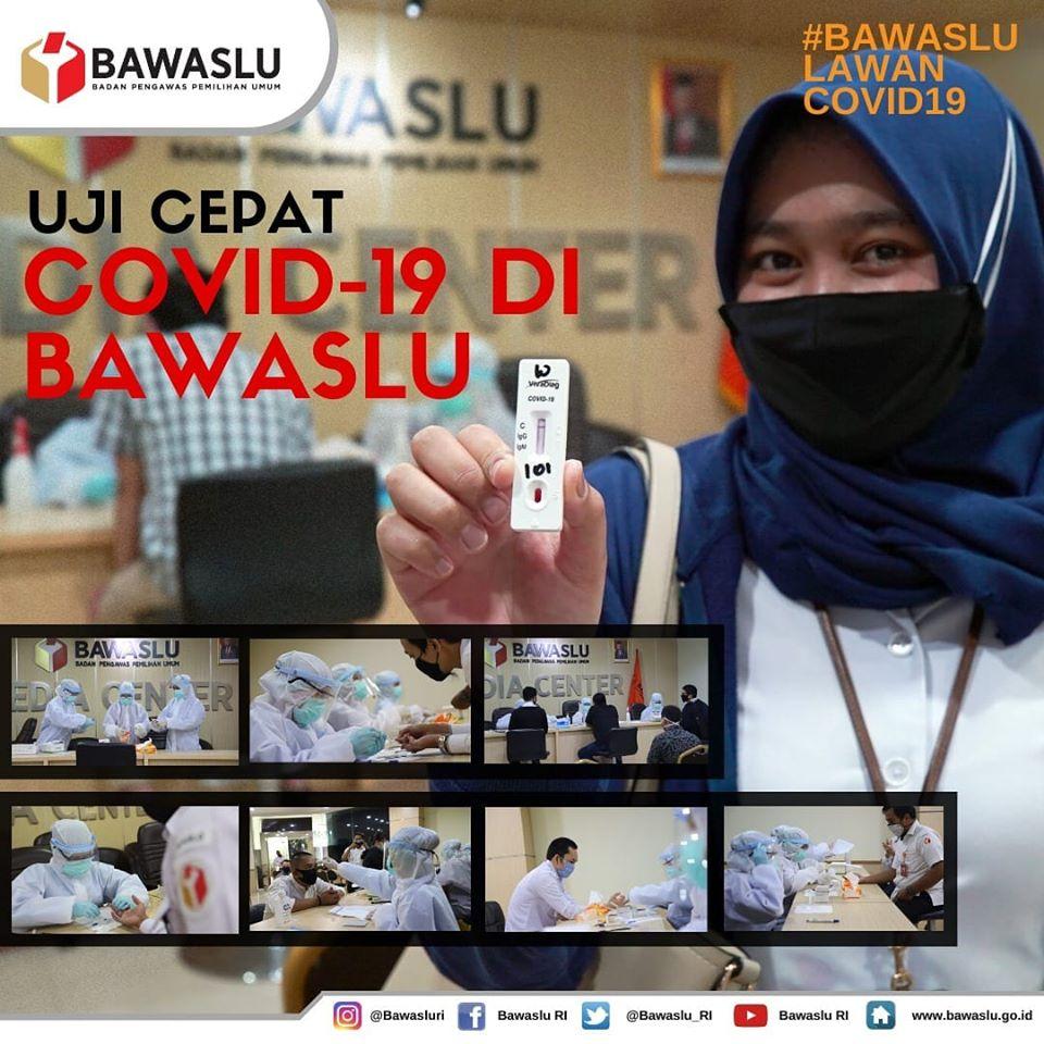UJI CEPAT COVID-19 DI BAWASLU