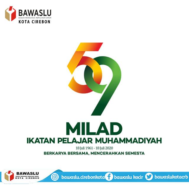 SELAMAT MILAD IKATAN PELAJAR MUHAMMADIYAH KE 59