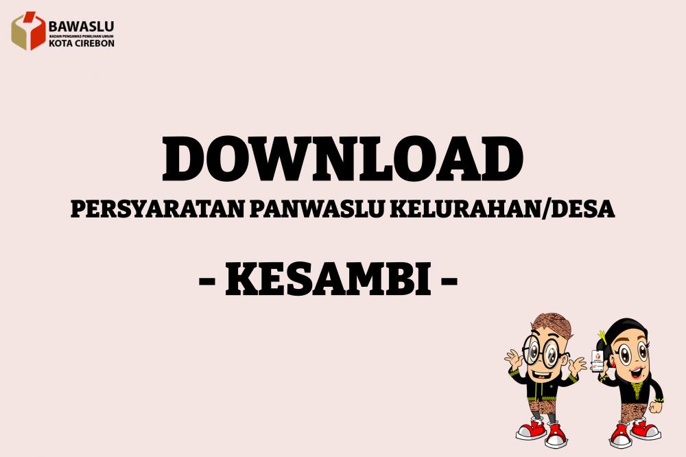 Pengumuman Perekrutan Panwaslu Kelurahan se-Kecamatan Kesambi