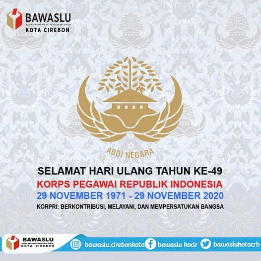 SELAMAT HUT KE-49 KORPS PEGAWAI REPUBLIK INDONESIA