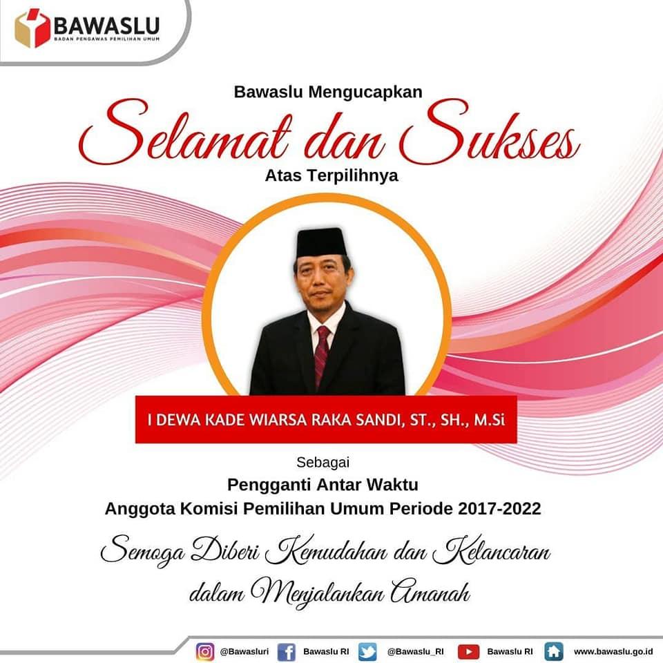 SELAMAT DAN SUKSES ATAS TERPILIHNYA PAW ANGGOTA KPU