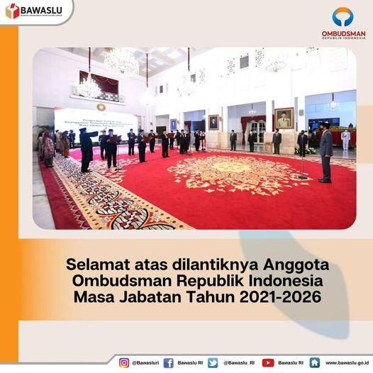 SELAMAT ATAS DILANTIKNYA ANGGOTA OMBUDSMAN RI