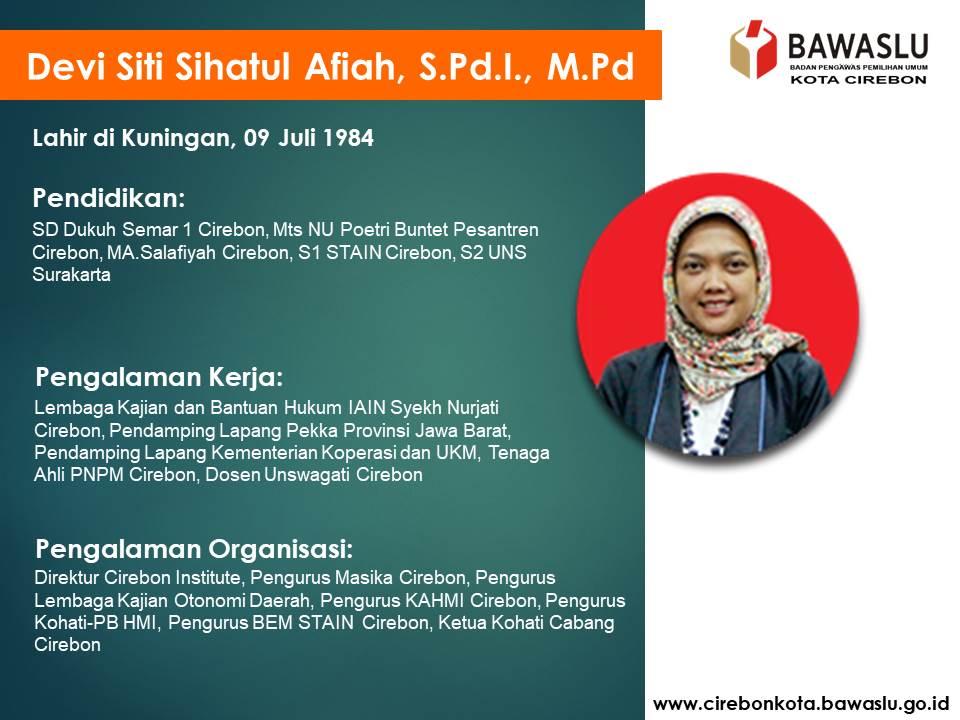 Profil Anggota Bawaslu Kota Cirebon (Devi Siti Sihatul Afiah, S.Pd.I., M.Pd.)