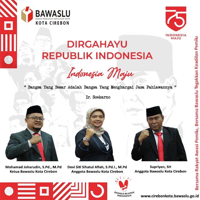 DIRGAHAYU REPUBLIK INDONESIA KE 75 TAHUN