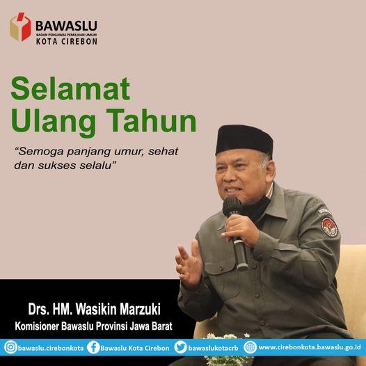 SELAMAT ULANG TAHUN DRS. HM. WASIKIN MARZUKI