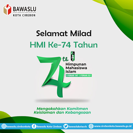 SELAMAT MILAD HMI KE-74 TAHUN