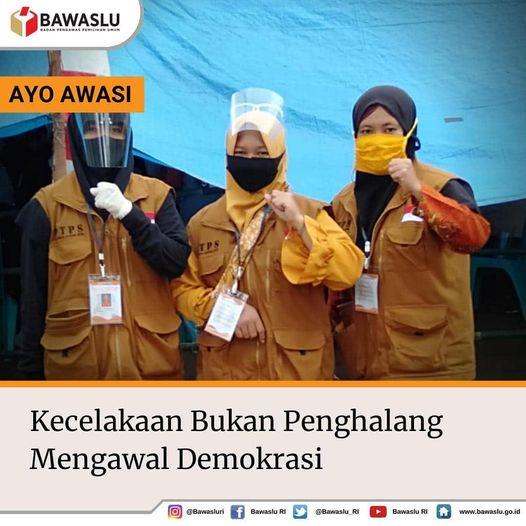 KECELAKAAN BUKAN PENGHALANG MENGAWAL DEMOKRASI
