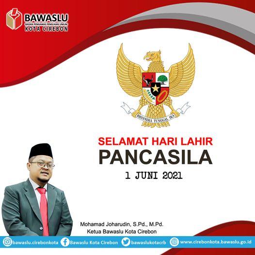 MOHAMAD JOHARUDIN, S.Pd., M.Pd. MENGUCAPKAN SELAMAT HARI LAHIR PANCASILA