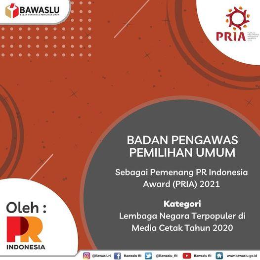 BAWASLU KEMBALI MERAIH PENGHARGAAN OLEH PR INDONESIA DALAM AJANG PR INDONESIA AWARDS (PRIA) 2021