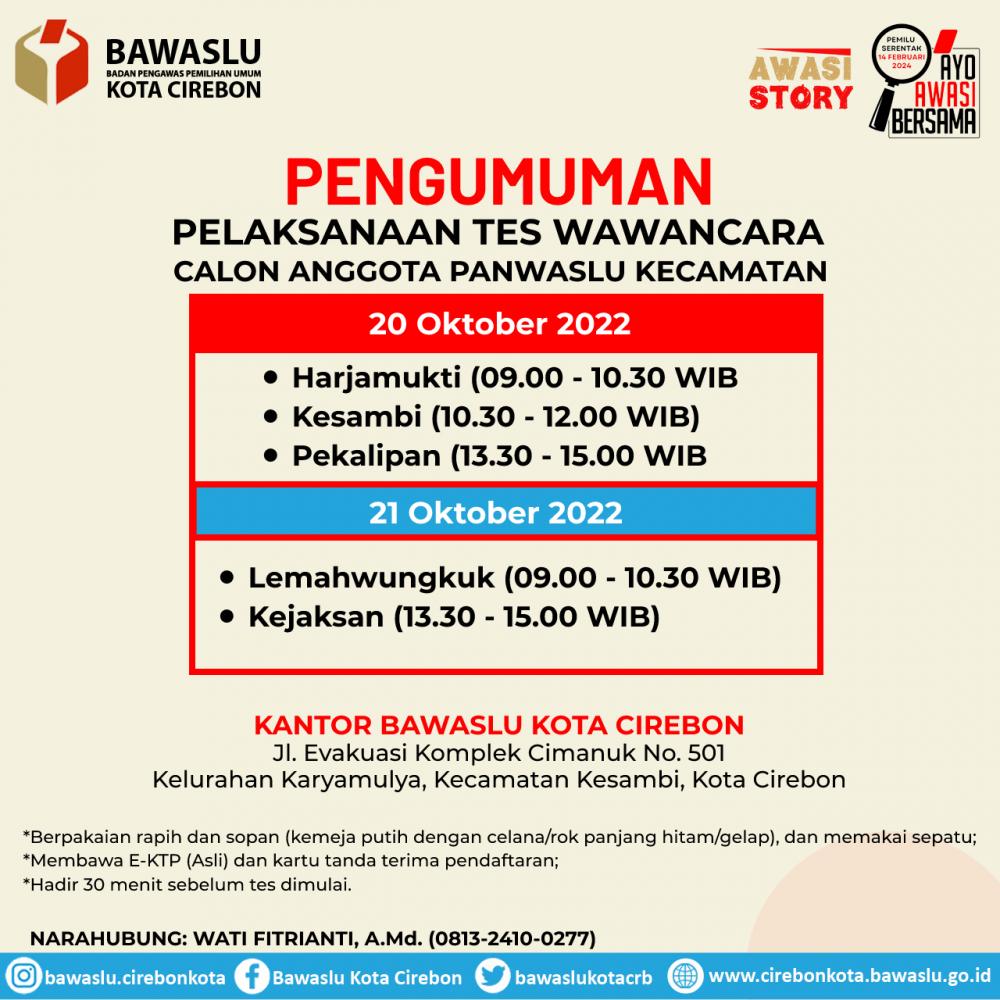 Jadwal Pelaksanaan Tes Wawancara Calon Anggota Panwaslu Kecamatan