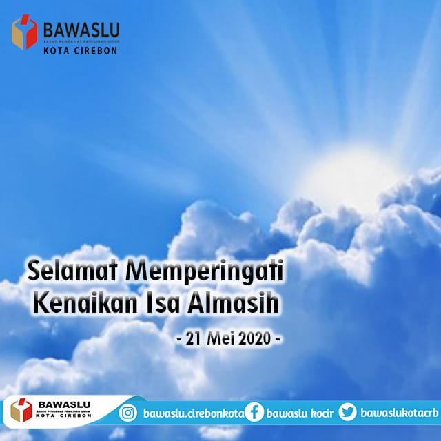 SELAMAT MEMPERINGATI HARI KENAIKAN ISA ALMASIH