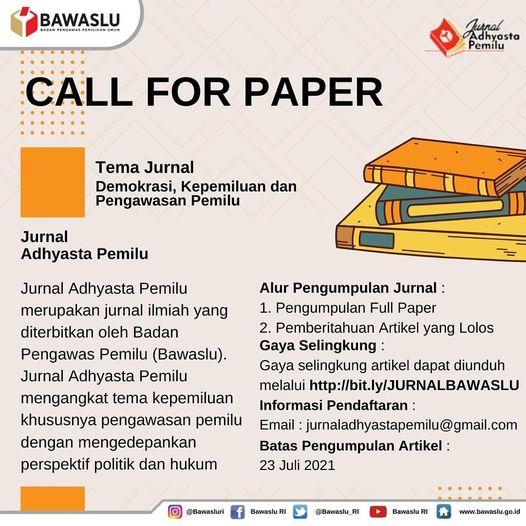 BAWASLU MENGUNDANG SAHABAT BAWASLU DALAM PENULISAN JURNAL ADHYSTA PEMILU