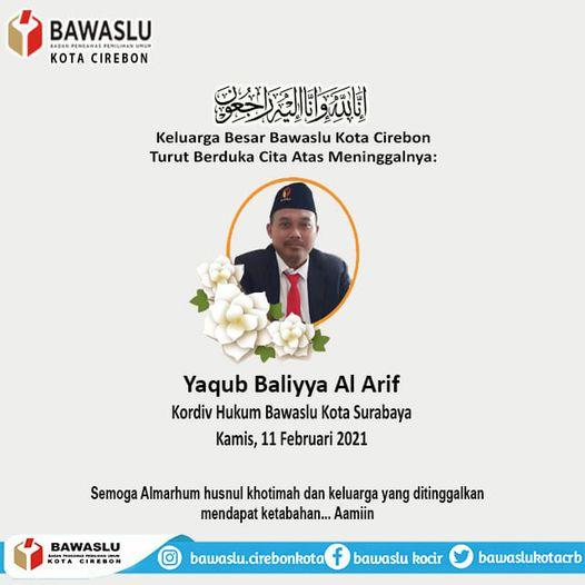 TURUT BERDUKA CITA ATAS MENINGGALNYA YAQUB BALIYYA AL ARIF