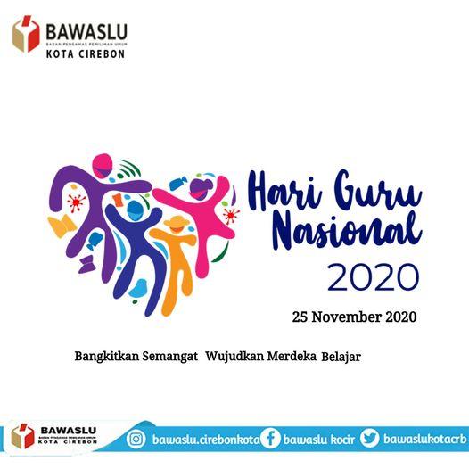 SELAMAT HARI GURU NASIONAL TAHUN 2020