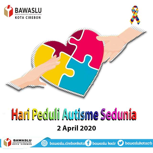 HARI PEDULI AUTISME SEDUNIA