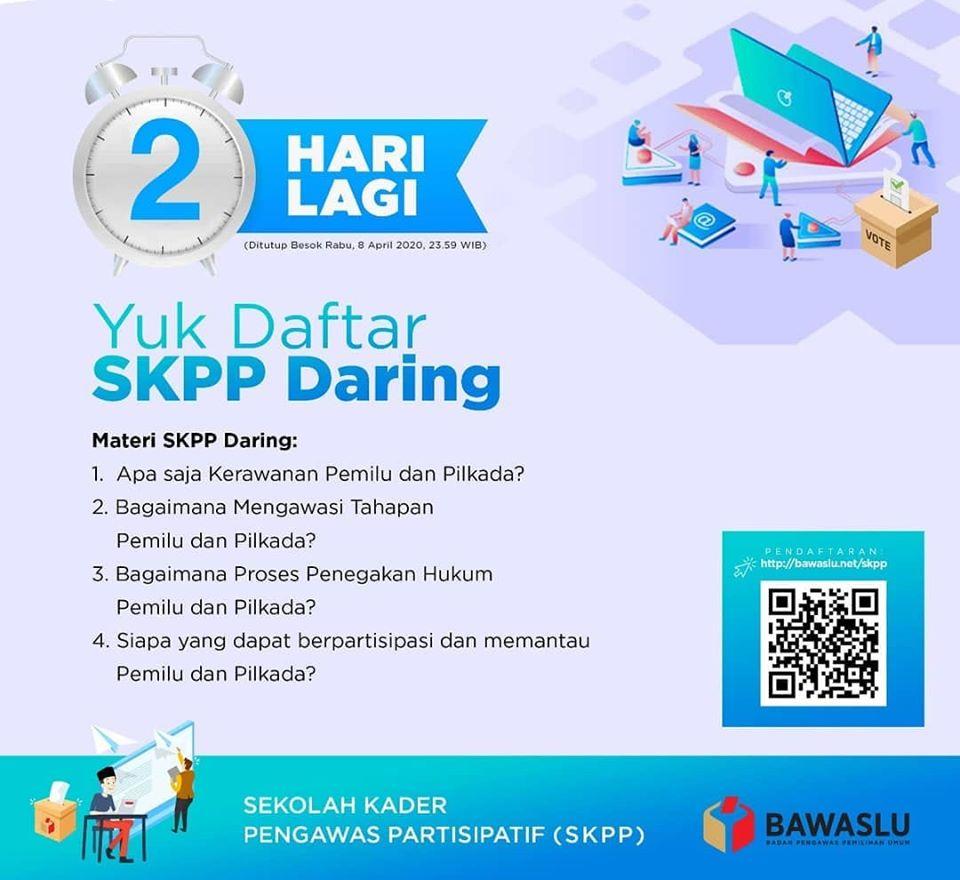 2 HARI LAGI SKPP DARING, BURUAN DAFTAR....