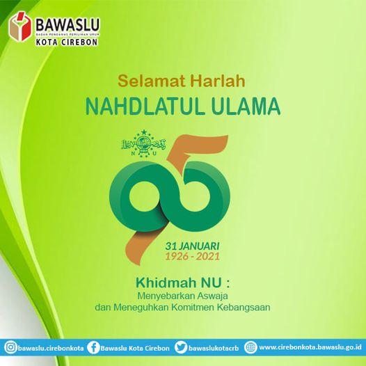 SELAMAT HARLAH NAHDLATUL ULAMA KE-95 TAHUN