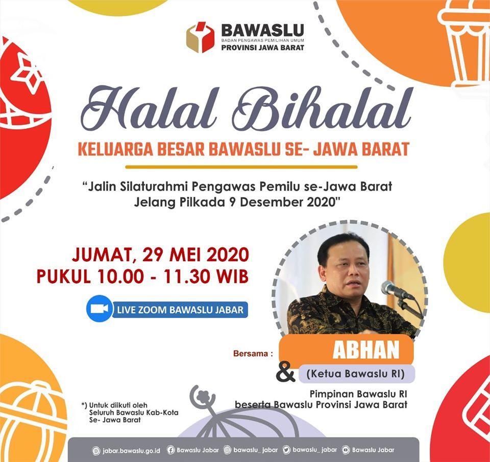HALAL BIHALAL KELUARGA BESAR BAWASLU SE-JAWA BARAT