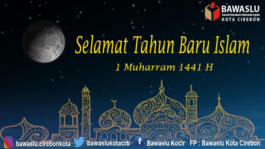SELAMAT TAHUN BARU ISLAM 1441 H