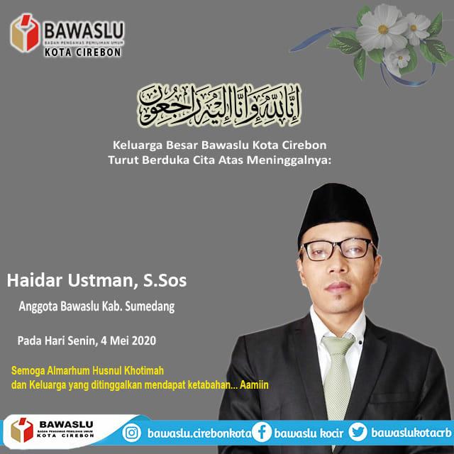 TURUT BERDUKA CITA ATAS MENINGGALNYA ANGGOTA BAWASLU KAB. SUMEDANG