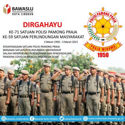 DIRGAHAYU KE-71 SATUAN POLISI PAMONG PRAJA DAN KE-59 SATUAN PERLINDUNGAN MASYARAKAT