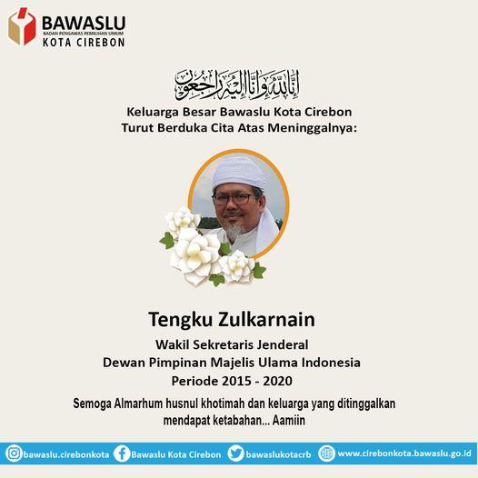 TURUT BERDUKA CITA  ATAS MENINGGALNYA TENGKU ZULKARNAIN