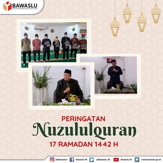BAWASLU MENGGELAR PERINGATAN NUZULULQURAN