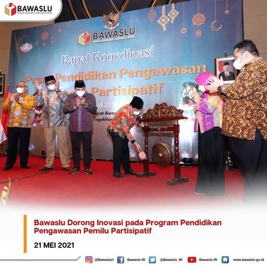 BAWASLU TERUS MENDORONG ADANYA INOVASI DALAM PROGRAM PUSAT PENDIDIKAN PENGAWASAN PEMILU PASTISIPATIF