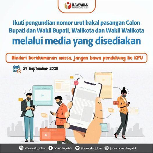 IKUTI PENGUNDIAN NOMOR URUT BAKAL PASANGAN CALON BUPATI DAN WAKIL BUPATI, WALIKOTA DAN WAKIL WALIKOTA MELALUI MEDIA YANG DISEDIAKAN