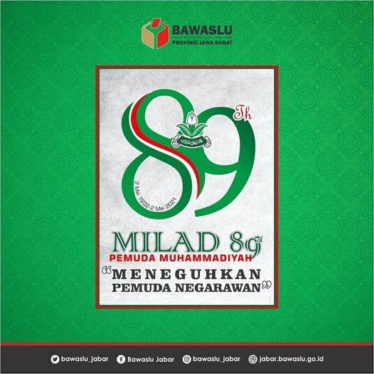 SELAMAT MILAD PEMUDA MUHAMMADIYAH KE 89