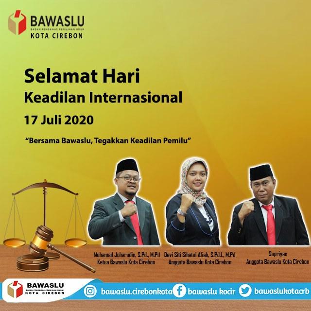 SELAMAT HARI KEADILAN INTERNASIONAL