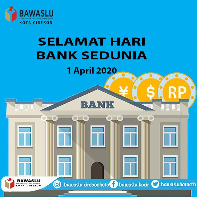 SELAMAT HARI BANK SEDUNIA