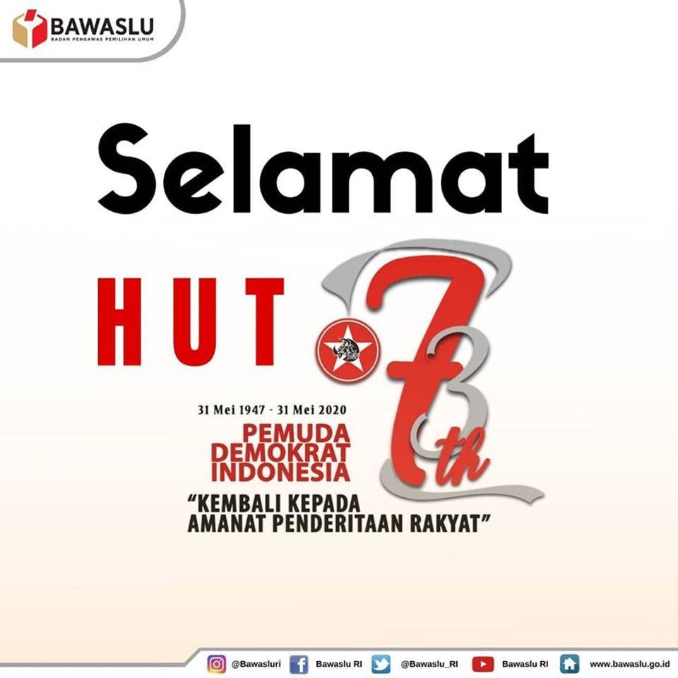 SELAMAT HUT KE-73 PEMUDA DEMOKRAT INDONESIA