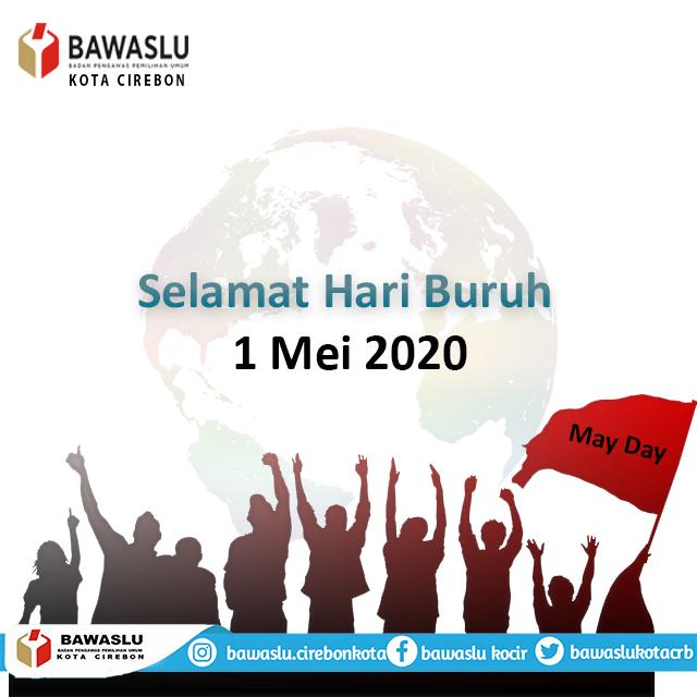 SELAMAT HARI BURUH SEDUNIA