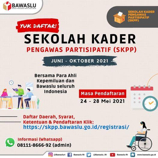 SEKOLAH KADER PENGAWAS PARTISIPATIF (SKPP) TAHUN 2021