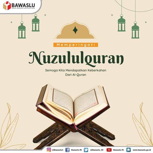 MEMPERINGATI NUZULULQURAN. 17 RAMADAN 1442 H