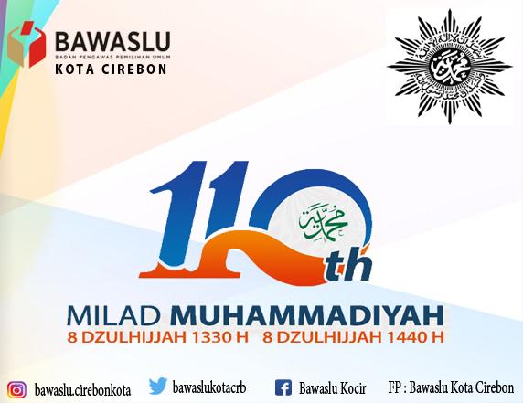SELAMAT MILAD MUHAMMADIYAH KE 110 TAHUN