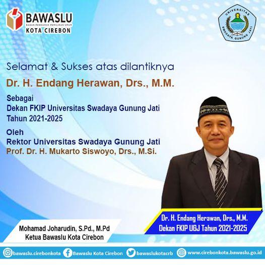 SELAMAT ATAS DILANTIKNYA Dr. H. ENDANG HERAWAN, Drs., M.M.