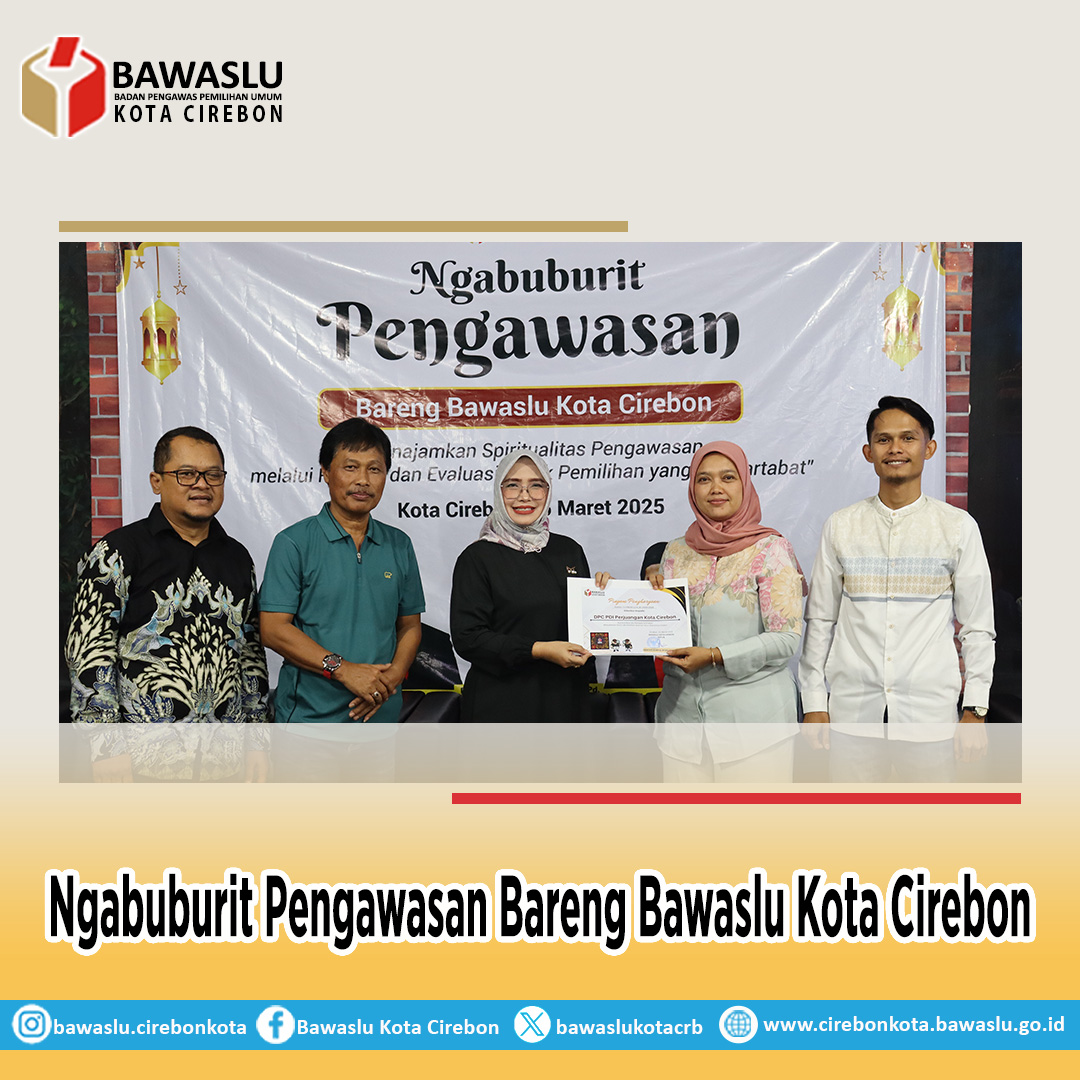 Bawaslu Kota Cirebon Gelar Ngabuburit Pengawasan untuk Pemilu Bermartabat