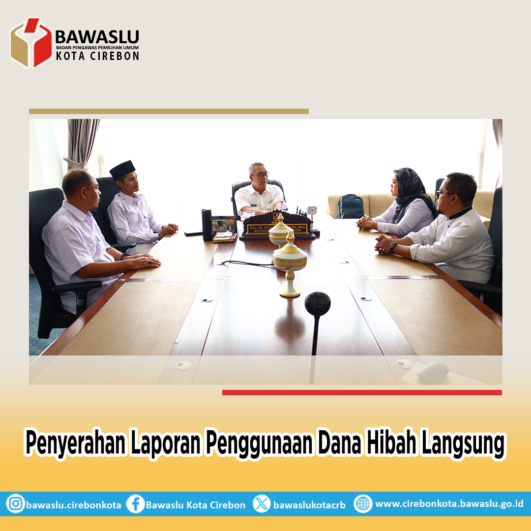Bawaslu Kota Cirebon Serahkan Laporan Penggunaan Dana Hibah Pemilihan Wali Kota 2024 ke Sekretaris Daerah