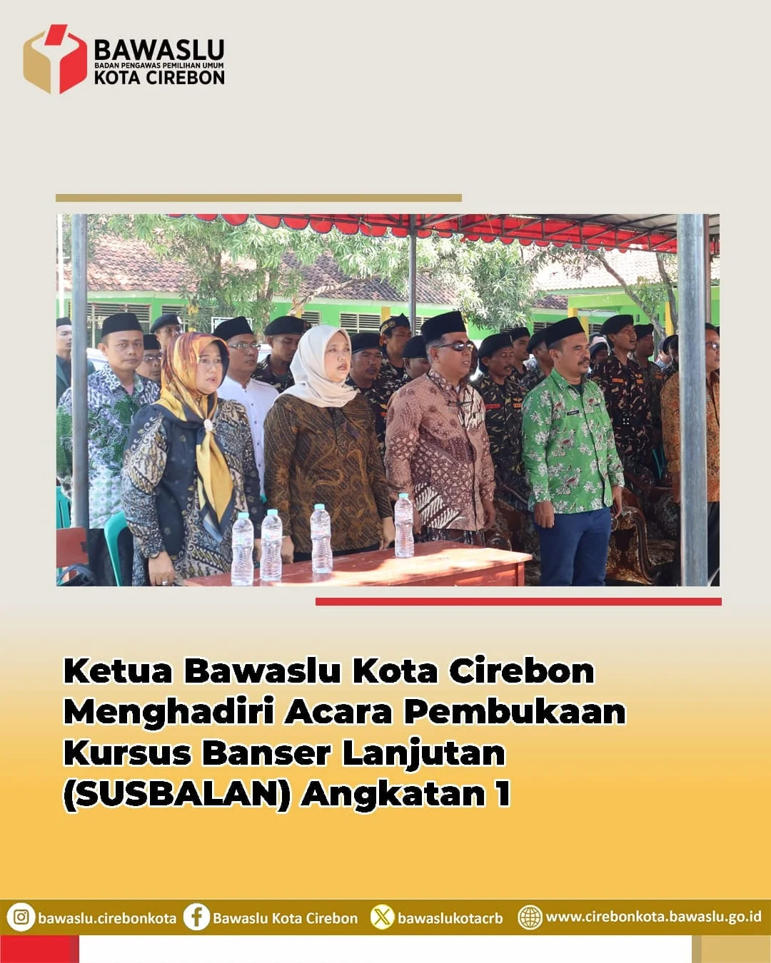 Ketua Bawaslu Kota Cirebon Hadiri Pembukaan SUSBALAN Angkatan 1 di Ponpes Darul Masholeh