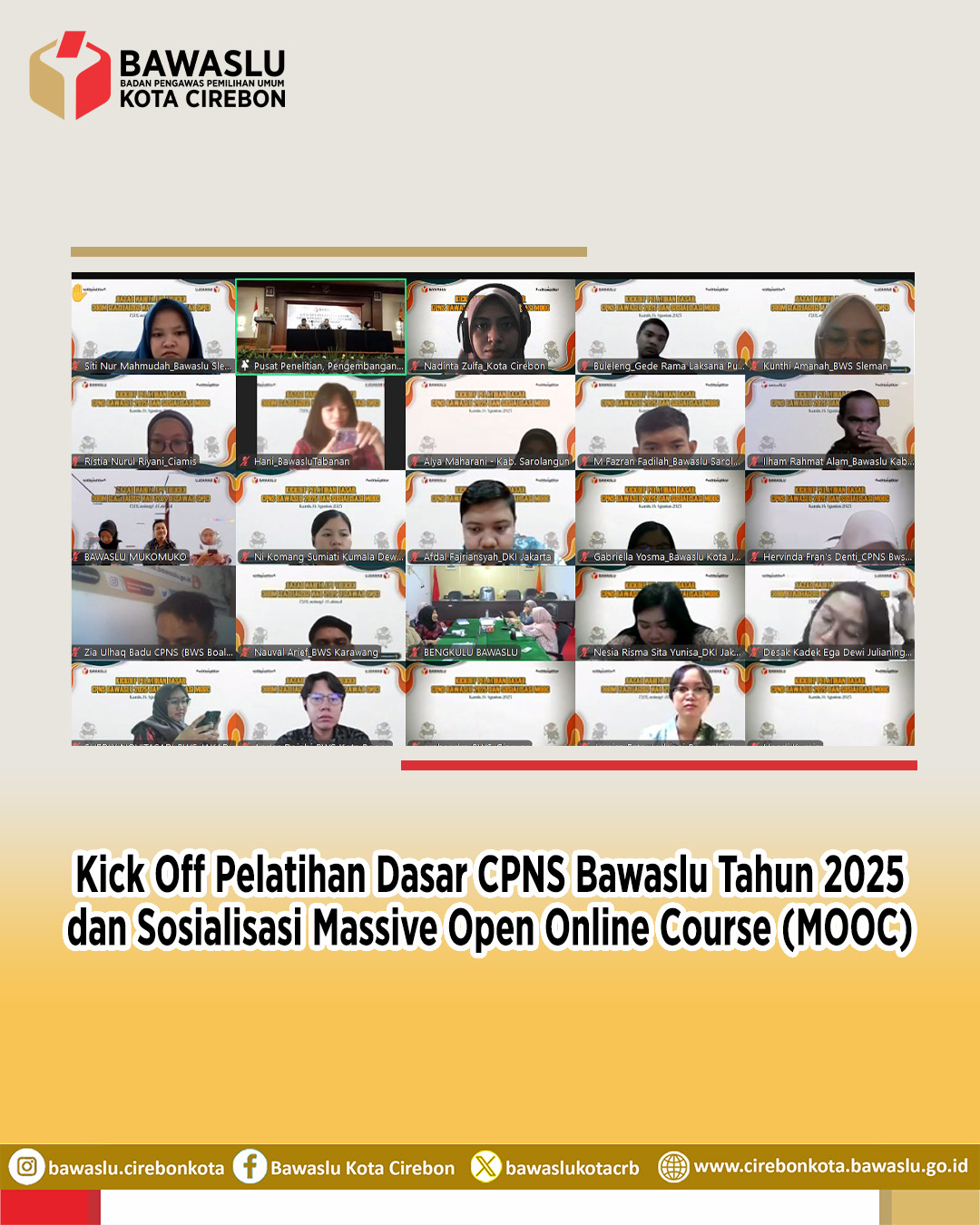 Bawaslu Kota Cirebon Ikuti Kick Off Pelatihan Dasar CPNS dan Sosialisasi MOOC Tahun 2025