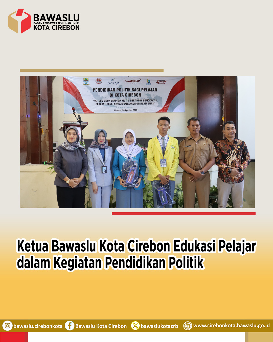 Ketua Bawaslu Kota Cirebon Ajak Pelajar Jadi Pemilih Cerdas dan Demokratis