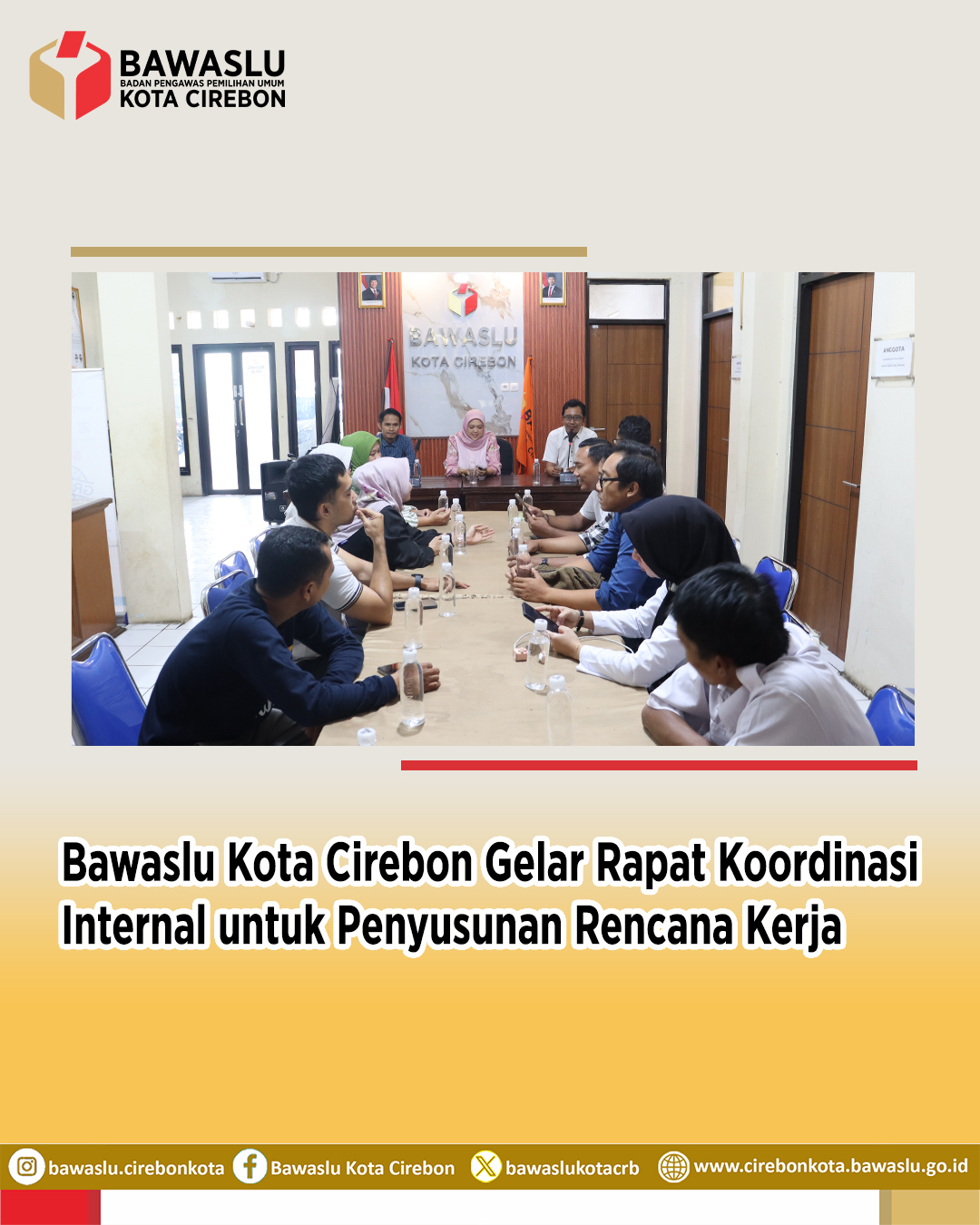 Bawaslu Kota Cirebon Gelar Rapat Koordinasi Internal Bahas Rencana Kerja dan Evaluasi Kinerja